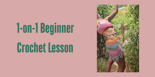 1 Hour Beginner Crocheting Lesson (zoom meeting)