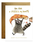 Pizza My Heart Valentine's Day Card